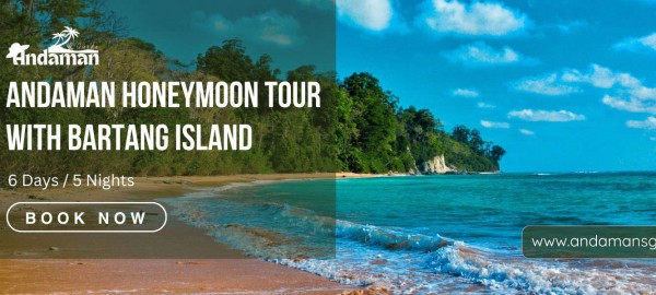 5 Nights Andaman Honeymoon Package With Bartang Island