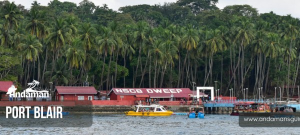Port Blair Travel Guide